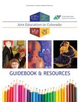 Arts education in Colorado : guidebook & resources
