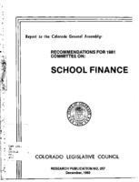 Recommendations for 1981 Committee on School Finance : Legislative Council report to the Colorado General Assembly