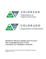 Report by the reauthorization team of educator preparation at the University of Northern Colorado : report submitted to the University of Northern Colorado