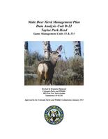 Mule deer herd management plan data analysis unit D-22 Taylor Park herd game management unit 55 & 551