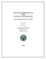 Elk management plan for E-1 data analysis unit game management units 2 and 201