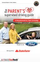 The parent's supervised driving guide : a requirement for teen licensing