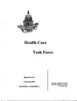 Recommendations for 2003, Health Care Task Force : report to the Colorado General Assembly