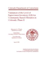 Validation of the Level of Supervision Inventory (LSI) for community based offenders in Colorado, phase II