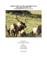 Mount Evans elk herd management plan data analysis unit E-39, game management units 39, 391, 46, and 461