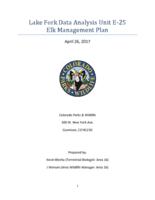 Lake Fork data analysis unit E-25, elk management plan