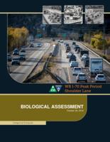 Categorical exclusion, WB I-70 peak period shoulder lane, Clear Creek County, Colorado / Appendix D-B, Biological Assessment