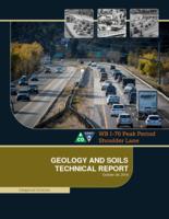 Categorical exclusion, WB I-70 peak period shoulder lane, Clear Creek County, Colorado / Appendix D-F, Geology and Soils Technical Report