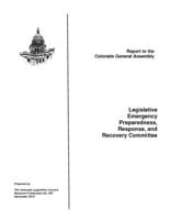 Legislative Emergency Preparedness, Response, and Recovery Committee : report to the Colorado General Assembly
