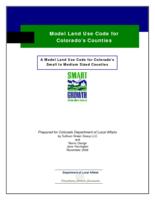 Model land use code for Colorado's counties : a model land use code for Colorado's small to medium sized counties. Cover and Acknowlegements