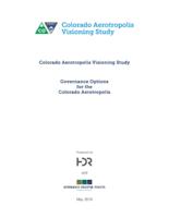 Colorado aerotropolis visioning study. Governance Options