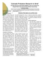 The Supervision of low-risk federal offenders : how low-risk policy has changed federal supervision practices without compromising community safety