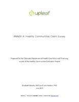 Healthy communities evaluation project : final report and program recommendations / Annex A: Healthy Communities Client Survey
