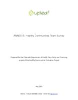 Healthy communities evaluation project : final report and program recommendations / Annex B: Healthy Communities Team Survey