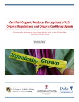 Certified organic producer perceptions of U.S. organic regulations and organic certifying agents summary report
