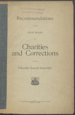 Recommendations of the State Board of Charities and Corrections to the fifteenth General Assembly