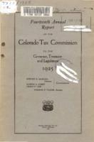 Annual report of the Colorado Tax Commission to the Governor, Treasurer, and Legislature. 1925