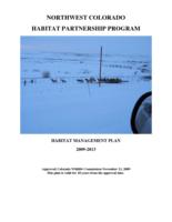 Northwest Colorado habitat Partnership Program, Habitat management plan 2009-2013