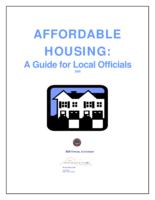 Affordable housing : a guide for local officials