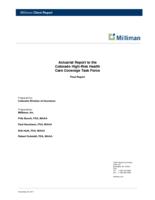 Actuarial report to the Colorado High-risk Health Care Coverage Task Force : final report