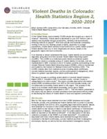 Violent deaths in Colorado: health statistics Region ... 2010-2014. Region 2: Larimer County