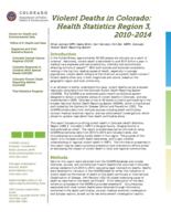 Violent deaths in Colorado: health statistics Region ... 2010-2014. Region 3: Douglas County