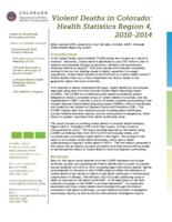 Violent deaths in Colorado: health statistics Region ... 2010-2014. Region 4: El Paso County