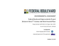 Environmental assessment, Federal Boulevard improvements project between West 7th Avenue and West Howard Place