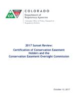 2017 sunset review, certification of conservation easement holders and the Conservation Easement Oversight Commission
