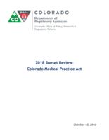 2018 sunset review, Colorado Medical Practice Act