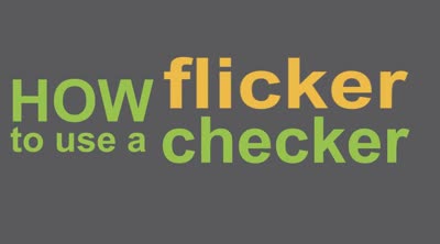 Your Energy Colorado. How to Use a Flicker Checker