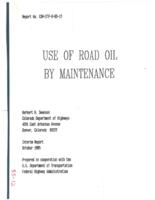 Use of road oil by maintenance