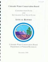 Colorado Water Conservation Board construction fund and severance tax trust fund annual report. 1999