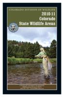 Colorado state wildlife areas. 2010-2011