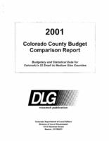 Colorado county budget comparison report. 2001.