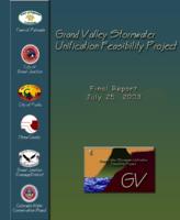 Grand Valley stormwater unification feasibility project : final report, July 25, 2003