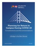 Planning for return to Campus during COVID-19 : considerations and recommendations : a bridge to the next normal