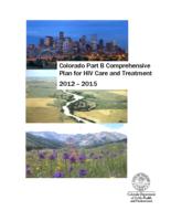 Colorado part B comprehensive plan for HIV care and treatment 2012-2015