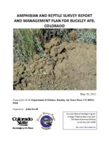 Amphibian and reptile survey report and management plan for Buckley AFB, Colorado : conducted May-September 2010