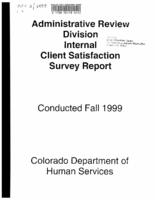 Internal client satisfaction survey report. 1999