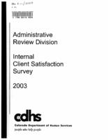 Internal client satisfaction survey report. 2003