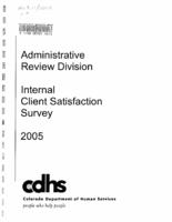 Internal client satisfaction survey report. 2005