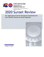 2020 sunset review, the application of interim therapeutic restoration and silver diamine fluoride by dental hygienists