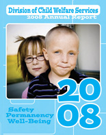 Division of Child Welfare annual report. 2008