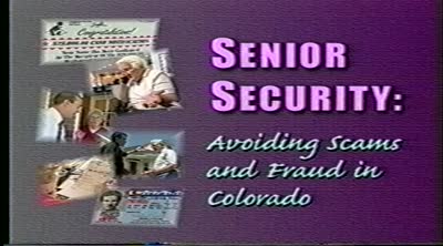 Senior security : avoiding scams and frauds in Colorado