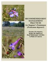 Recommended best management practices for Degener's penstemon (pestemon degeneri) : practices developed to reduce the impacts of road maintenance activities to plants of concern