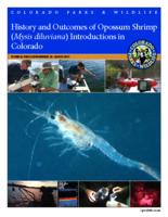 History and outcomes of opossum shrimp, Mysis diluviana, introductions in Colorado