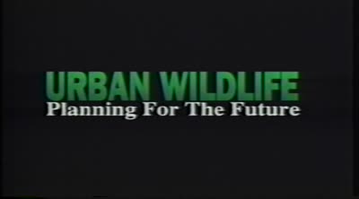 Urban wildlife : planning for the future