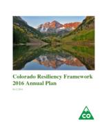 Colorado resiliency framework 2016 annual plan