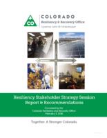 Resiliency stakeholder strategy session report & recommendations